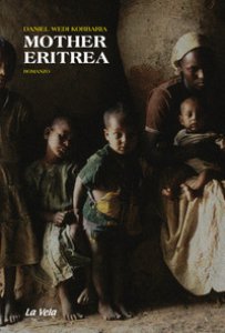 Copertina di 'Mother Eritrea'