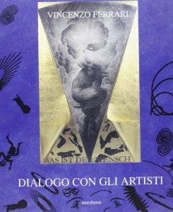 Copertina di 'Vincenzo Ferrari. Dialogo con gli artisti'