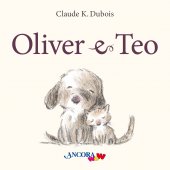 Oliver e Teo - Claude K. Dubois