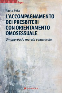 Copertina di 'L'accompagnamento dei presbiteri con orientamento omosessuale'