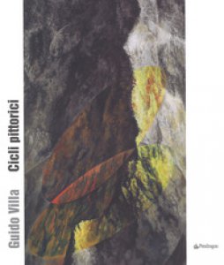 Copertina di 'Guido Villa. Cicli pittorici. Ediz. a colori'