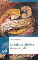 La cultura affettiva - Andrea Bozzolo