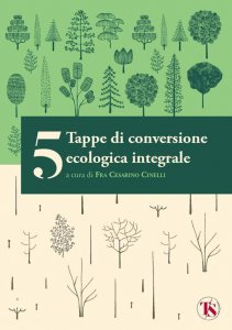Copertina di '5 tappe di conversione ecologica integrale'