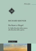 Da Kant a Hegel. II - Richard Kroner