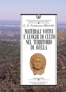 Copertina di 'Materiali votivi e luoghi di culto nel territorio di Avella'