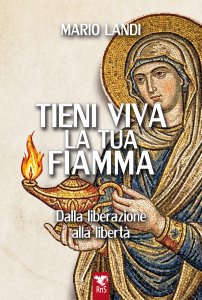 Copertina di 'Tieni viva la tua fiamma'