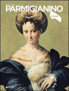 Copertina di 'Parmigianino. Ediz. illustrata'