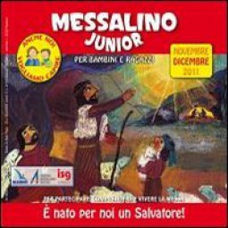 Copertina di 'Messalino junior.  nato per noi un Salvatore. Novembre-dicembre 2011'