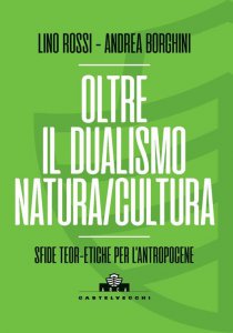 Copertina di 'Oltre il dualismo natura/cultura'