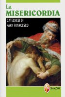 La Misericordia - Papa Francesco