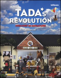 Copertina di 'Tada's revolution. Mischief in miniature. Ediz. illustrata'