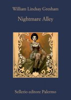 Nightmare alley - Gresham William Lindsay