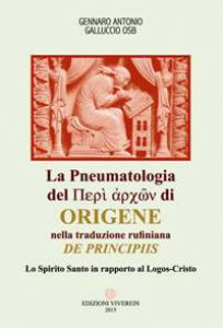 Copertina di 'Pneumatologia del "Per archn" di Origene nella traduzione rufiniana "De principis"'