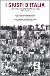 Copertina di 'I giusti d'Italia. I non ebrei che salvarono gli ebrei. 1943-1945'