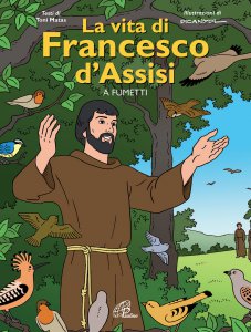 Copertina di 'La vita di Francesco d'Assisi a fumetti'