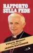 Rapporto sulla fede - Messori Vittorio, Benedetto XVI (Joseph Ratzinger)