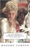La vita segreta di Maria Antonietta - Madame Campan