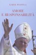 Amore e responsabilità - Giovanni Paolo II