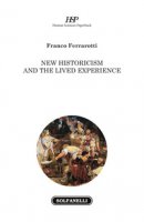 New historicism and the lived experience - Ferrarotti Franco