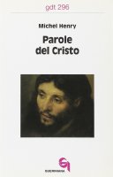 Parole del Cristo (gdt 296) - Henry Michel