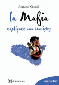 Copertina di 'La mafia explique aux touristes'