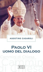 Copertina di 'Paolo VI uomo del dialogo'