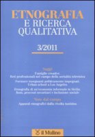 Etnografia e ricerca qualitativa (2011)