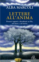 Lettere all'anima - Alba Marcoli
