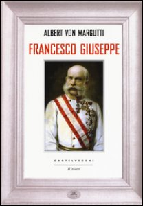 Copertina di 'Francesco Giuseppe'