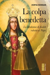 Copertina di 'La colpa benedetta'