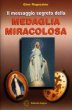 Il messaggio segreto della Medaglia Miracolosa - Gino Ragozzino