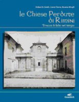 Le chiese perdute di Rimini - Autori Vari, Sergio Zavoli, Umberto Eco