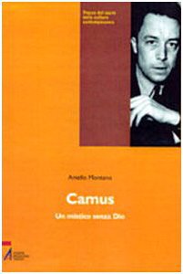 Copertina di 'Camus. Un mistico senza Dio'