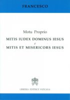 Mitis Iudex Dominus Iesus - Papa Francesco