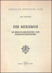 Copertina di 'Der Merismus. Im Biblisch-Ebraschen und Nordwestsemitischen'
