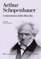 Controstoria della filosofia - Arthur Schopenhauer