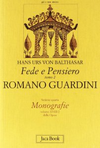 Copertina di 'Fede e pensiero [vol_2] / Romano Guardini. Riforma dalle origini'
