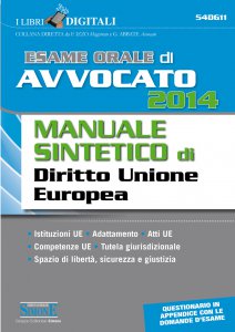Copertina di 'Esame di Avvocato 2014 Manuale sintetico di Diritto Unione Europea'