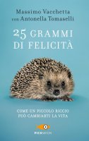 25 grammi di felicit - Massimo Vacchetta