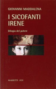 Copertina di 'Sicofanti - Irene. Dilogia del potere  (I)'