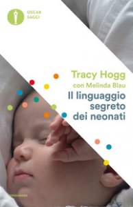 Copertina di 'Il linguaggio segreto dei neonati'