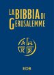 La Bibbia di Gerusalemme. Versione tascabile blu