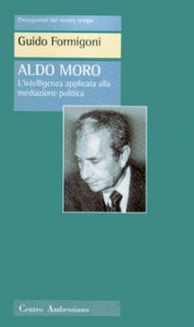 Copertina di 'Aldo Moro. L'intelligenza applicata alla meditazione politica'