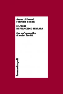 Copertina di 'Le carte di Francesco Ferrara. Con un'appendice di scritti inediti'