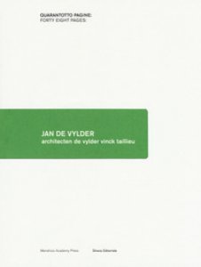 Copertina di 'Jan de Vylder. Architecten de vylder vinck taillieu. Ediz. bilingue'