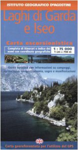 Copertina di 'Laghi di Garda e Iseo 1:75 000. Con guida turistica. Ediz. italiana e inglese'