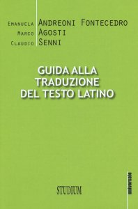 Copertina di 'Guida alla traduzione del testo latino'
