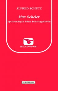 Copertina di 'Max Scheler. Epistemologia, etica, intersoggettivit'