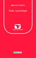 Fede e psicologia - Bruno Forte