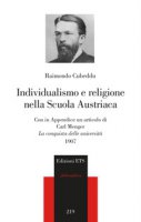 Individualismo e religione nella scuola austriaca - Cubeddu Raimondo